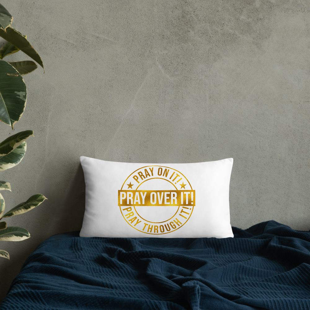 Pray Over It Basic Pillow