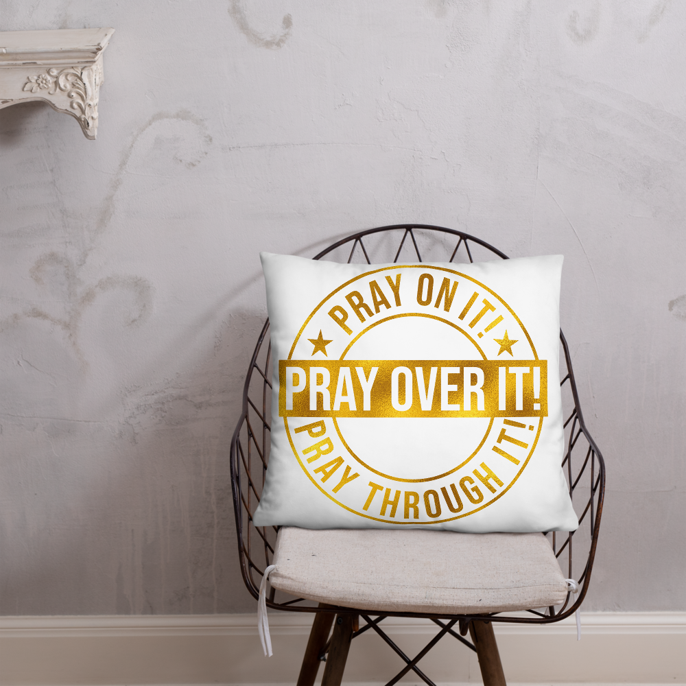 Pray Over It Basic Pillow