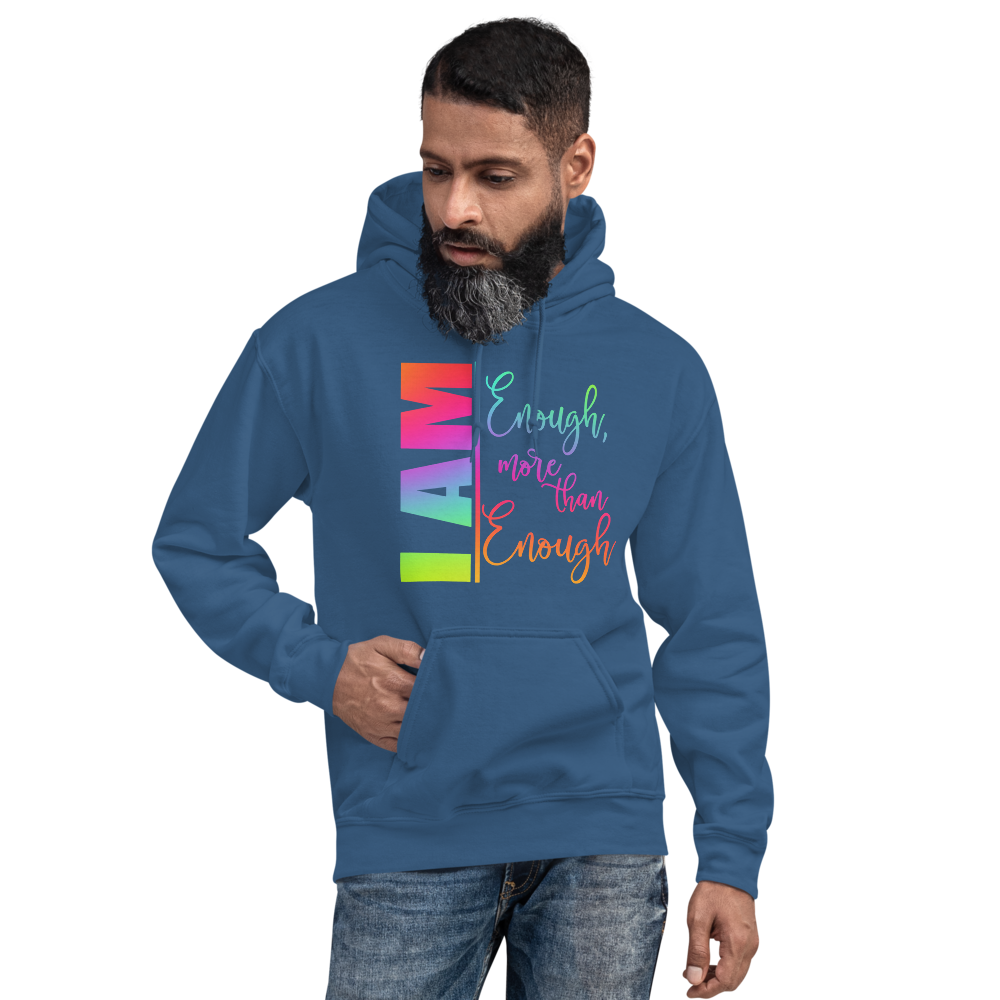 I AM ENOUGH Unisex Hoodie