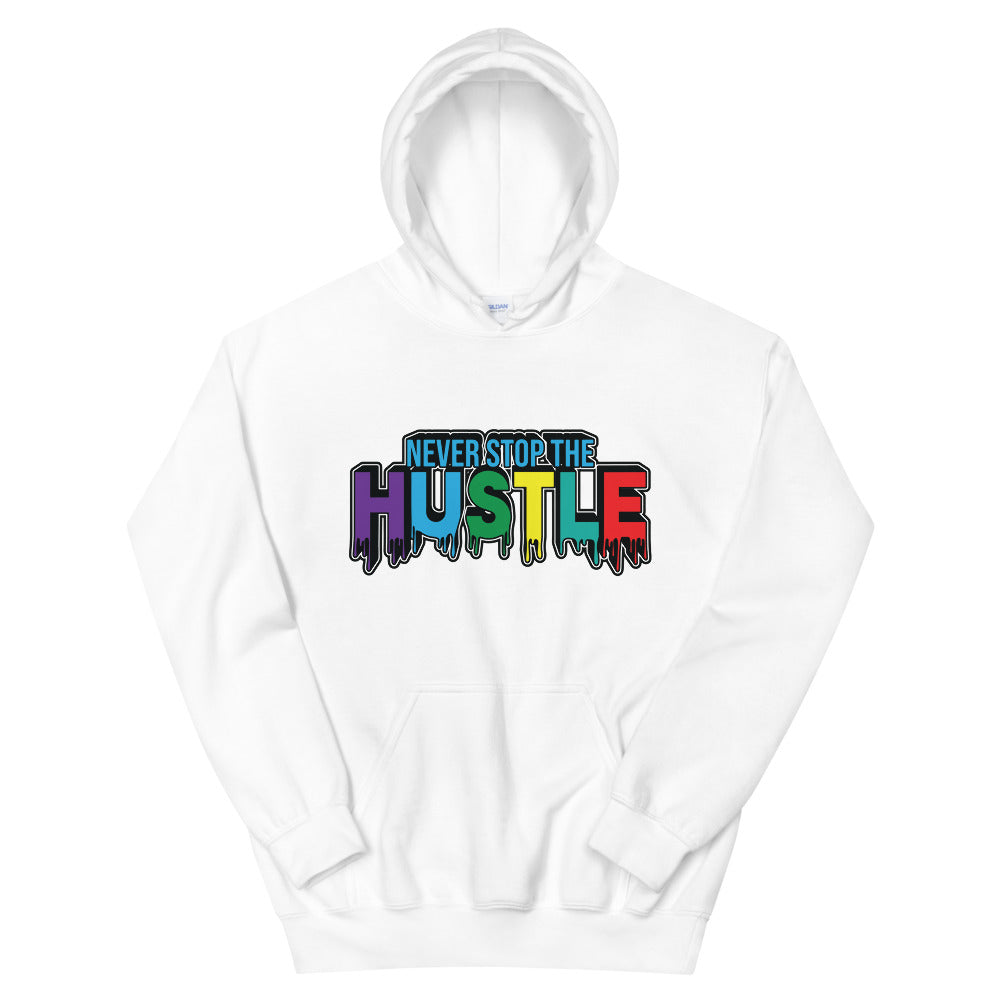 NEVER STOP THE HUSTLE Unisex Hoodie