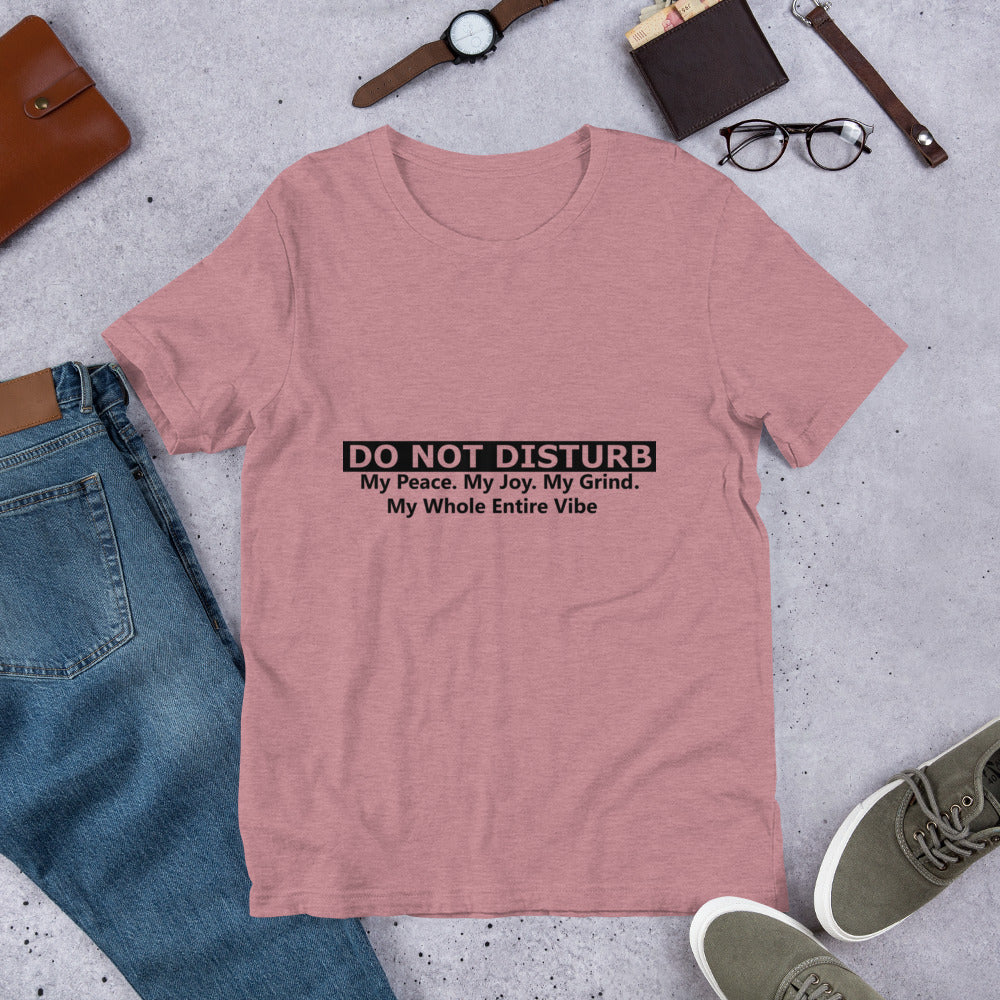 DO NOT DISTURB Short-Sleeve Unisex T-Shirt