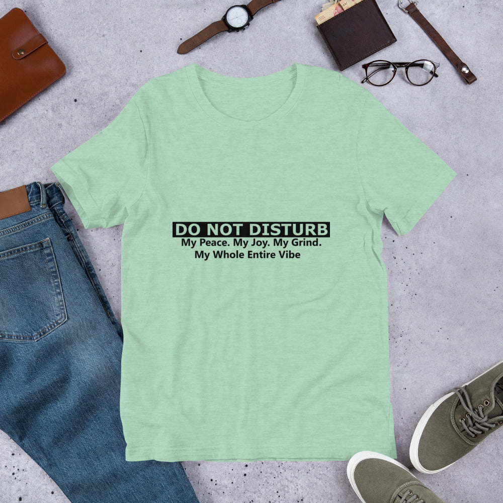 DO NOT DISTURB Short-Sleeve Unisex T-Shirt