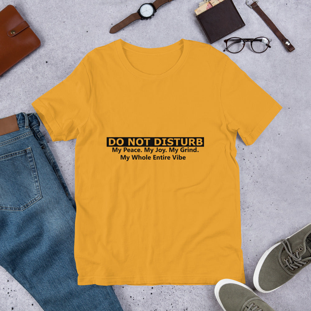 DO NOT DISTURB Short-Sleeve Unisex T-Shirt