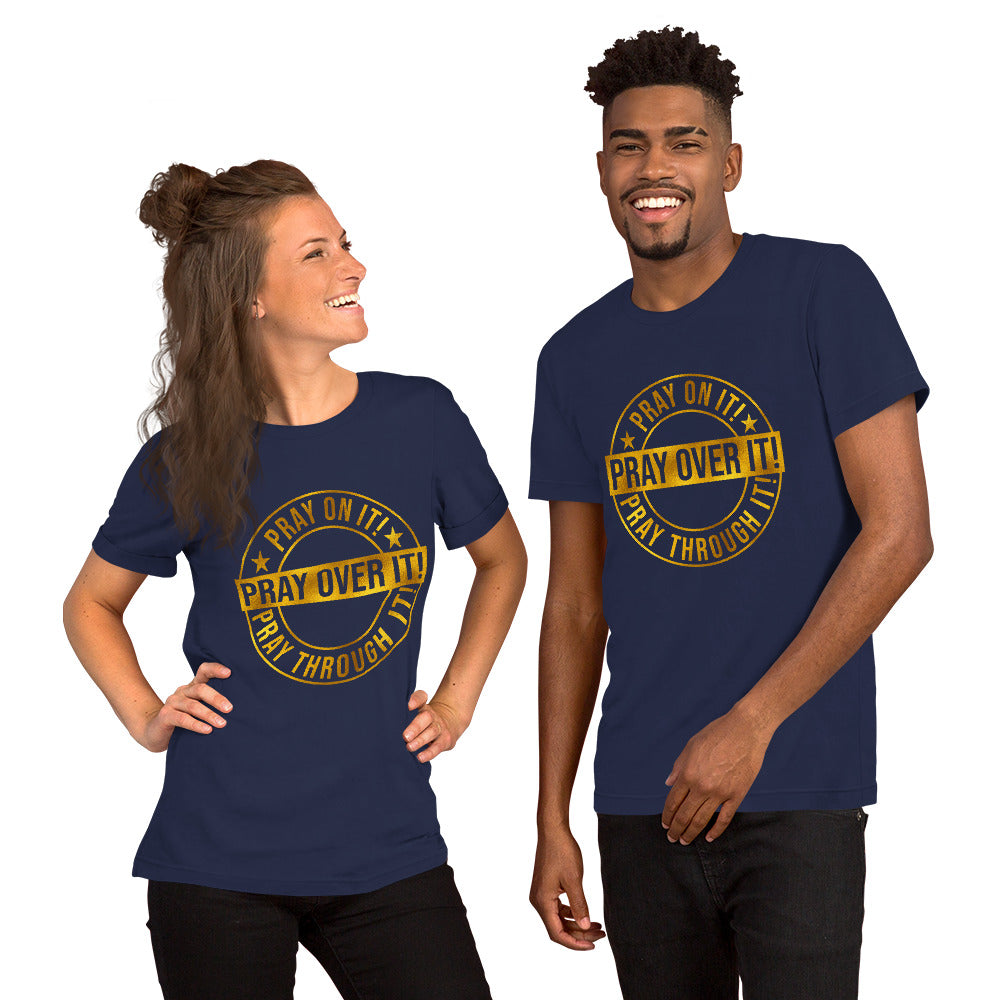 Pray Over It Short-Sleeve Unisex T-Shirt