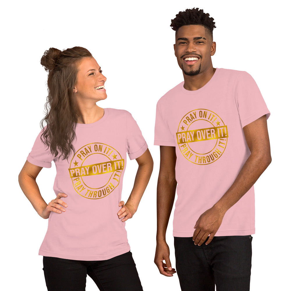 Pray Over It Short-Sleeve Unisex T-Shirt