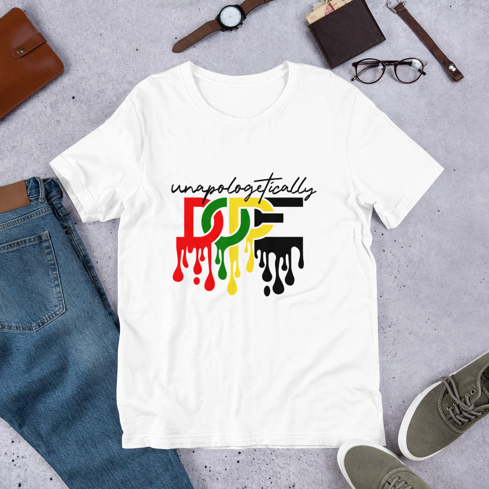 Unapologetically Dope Short-Sleeve Unisex T-Shirt