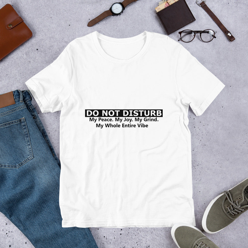 DO NOT DISTURB Short-Sleeve Unisex T-Shirt