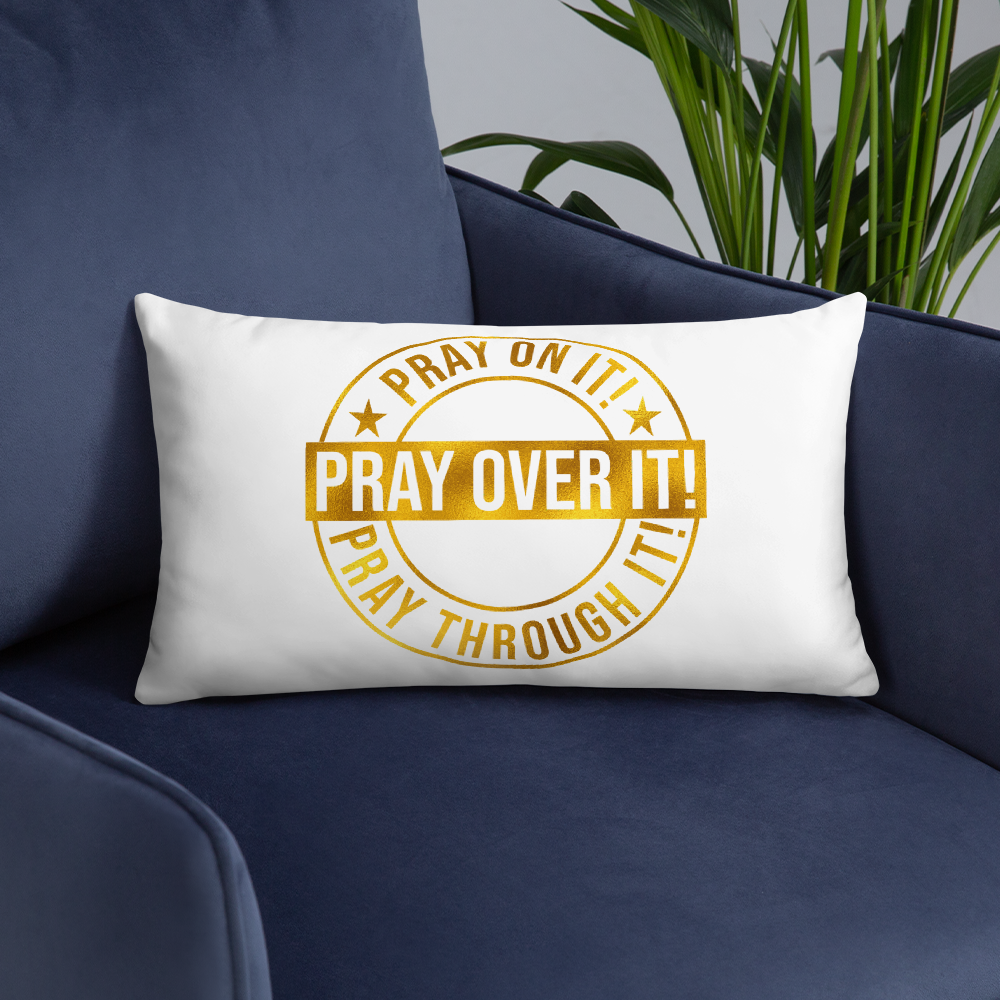 Pray Over It Basic Pillow