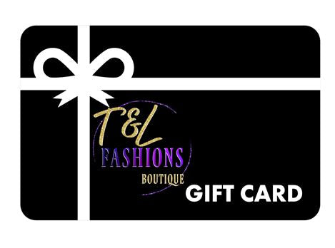 T&L Fashions Boutique Gift Card